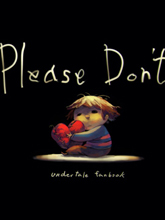 Please Don t