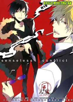 senseless conflict